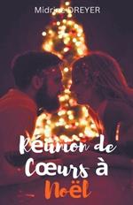 Réunion de Coeurs à Noël