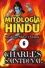 MITOLOGÍA HINDÚ: Brahma, Shiva y Vishnú