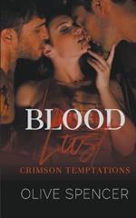 Blood Lust: Crimson Temptations