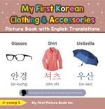 My First Korean Clothing & Accessories Picture Book with English Translations