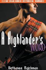 A Highlander's Word: Clean Highlander Historical Romance