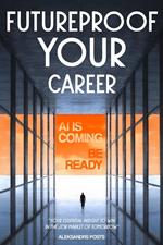 Futureproof Your Career