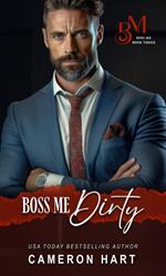 Boss Me Dirty