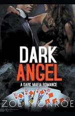 Dark Angel: A Dark Mafia Romance