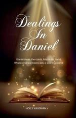 Dealings in Daniel