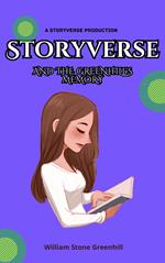 Storyverse and the Greenhills Memory