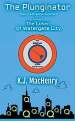 Episode 1: The Loser of Watergate City