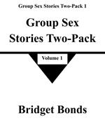 Group Sex Stories Two-Pack 1
