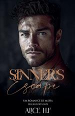 Sinner's Escape: Um Romance de M?fia (Edi??o Portugu?s)