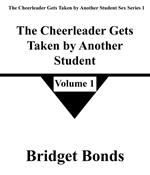 The Cheerleader Gets Taken by Another Student 1
