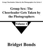 Group Sex: The Cheerleader Gets Taken by the Photographers 1