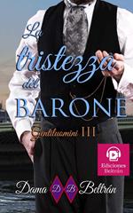 La tristezza del Barone