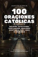Colección de más de 100 Oraciones Católicas