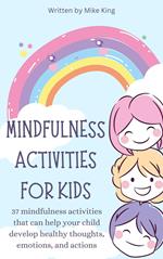 Mindfulness Activities For Kids