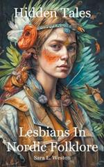 Hidden Tales: Lesbians in Nordic Folklore