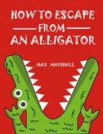 How to Escape from an Alligator