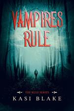 Vampires Rule