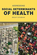 Addressing Social Determinants of Health