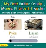 My First Haitian Creole Money, Finance & Shopping Picture Book with English Translations