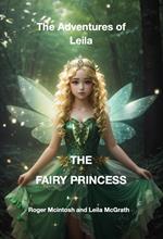 The Adventures of Leila the Fairy Princess