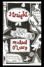 Straight: A novel in the Irish-Maori tradition
