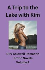 A Trip to the Lake with Kim