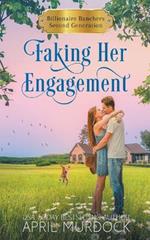 Faking Her Engagement