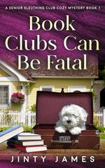 Book Clubs Can Be Fatal