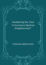 Awakening the Soul