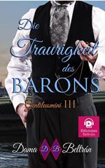 Die Traurigkeit des Barons