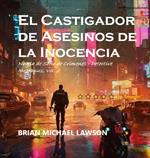 El Castigador de Asesinos de la Inocencia