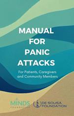 Manual on Panic Attacks: For Patients, Caregivers, & Community Members