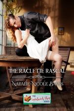 The Raclette Rascal