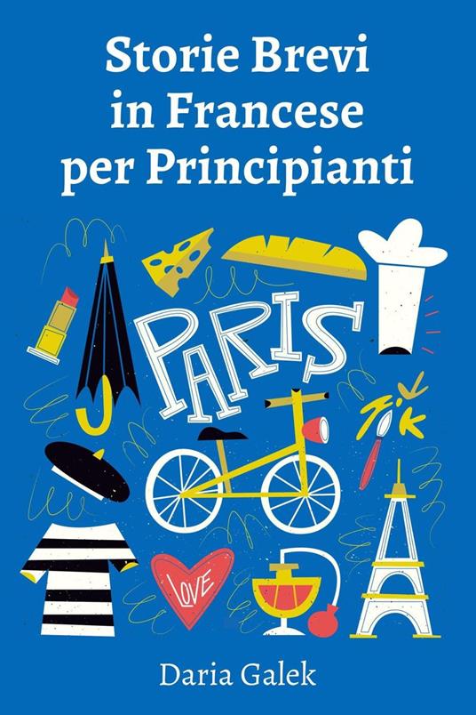 I Migliori Libri in Francese per Principianti!