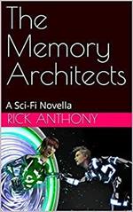 The Memory Architects: A Sci-Fi Novella