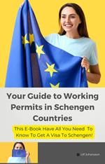 Your Guide to Working Permits in Schengen Countries