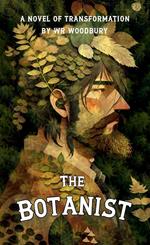 The Botanist