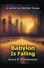 Babylon Is Falling