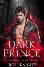 Dark Prince: A Paranormal Vampire Romance