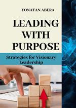 Leading with Purpose