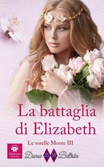 La battaglia di Elizabeth