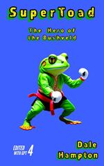 SuperToad: The Hero of the Bushveld