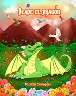 Blade el Dragon