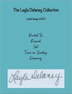 The Layla Delaney Collection - Lured Away: 2023