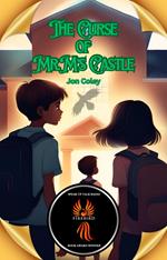 The Curse of Mr. M’s Castle