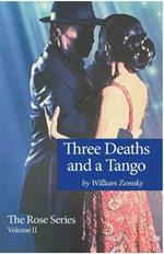 Three Deaths and a Tango