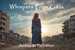 Whispers From Gaza