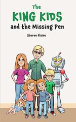 The King Kids and the Missing Pen