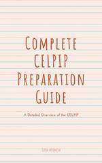 Complete CELPIP Preparation Guide: A Detailed Overview of the CELPIP