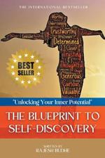 The Blueprint To Self-Discovery: 